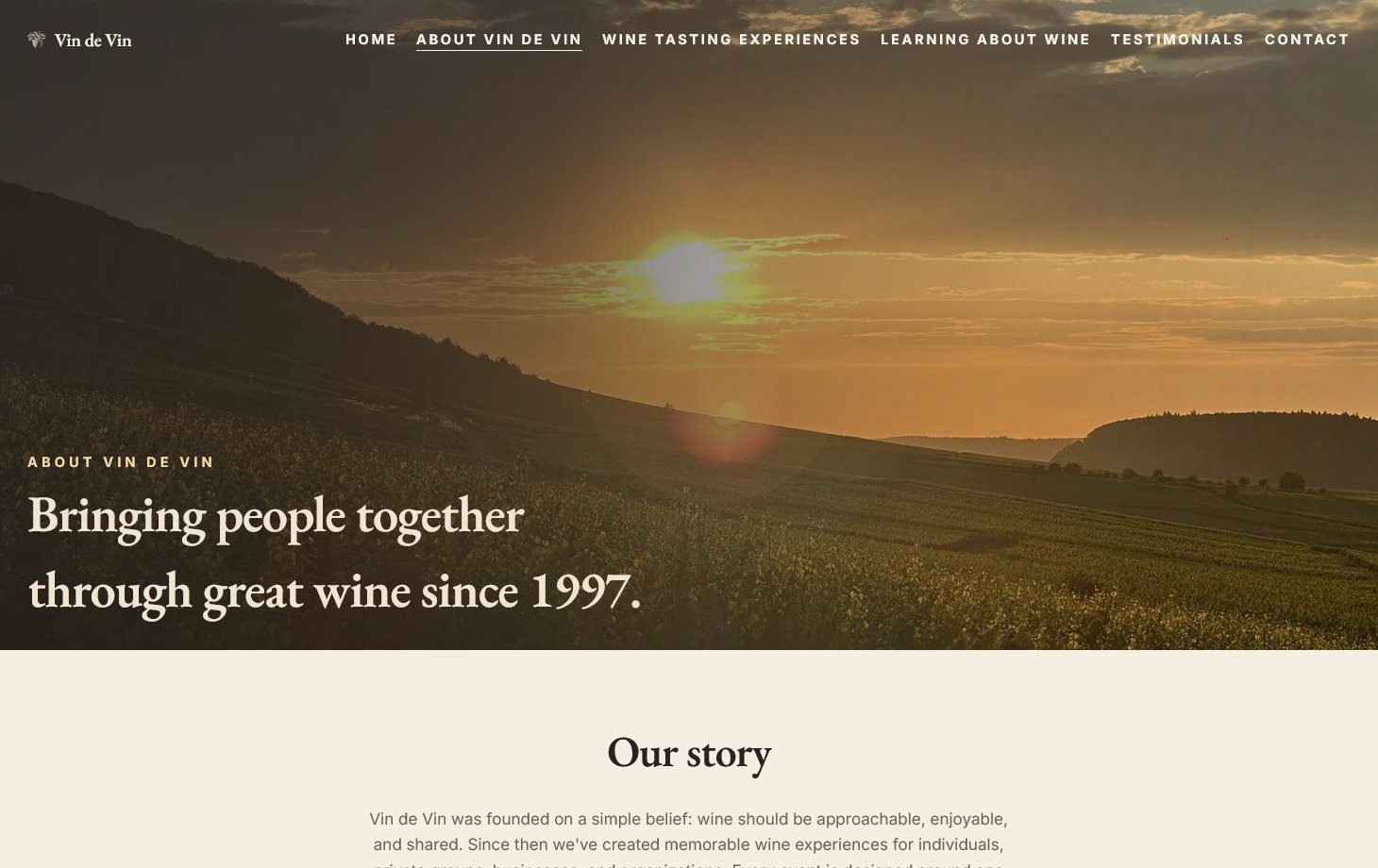 The Vin de Vin about page: a sunset over vineyard hills above the line Bringing people together through great wine since 1997